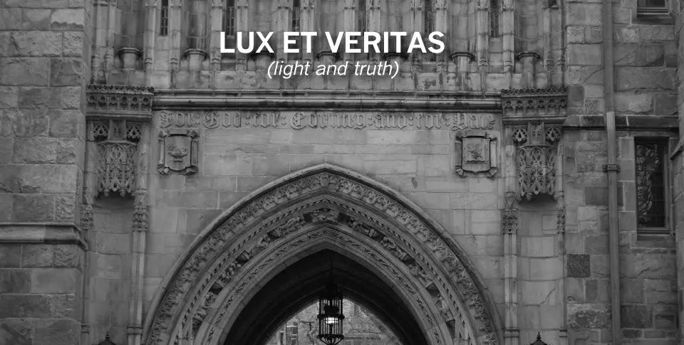 B&W image of Yale University arch with title: Lux et Veritas (light and truth)