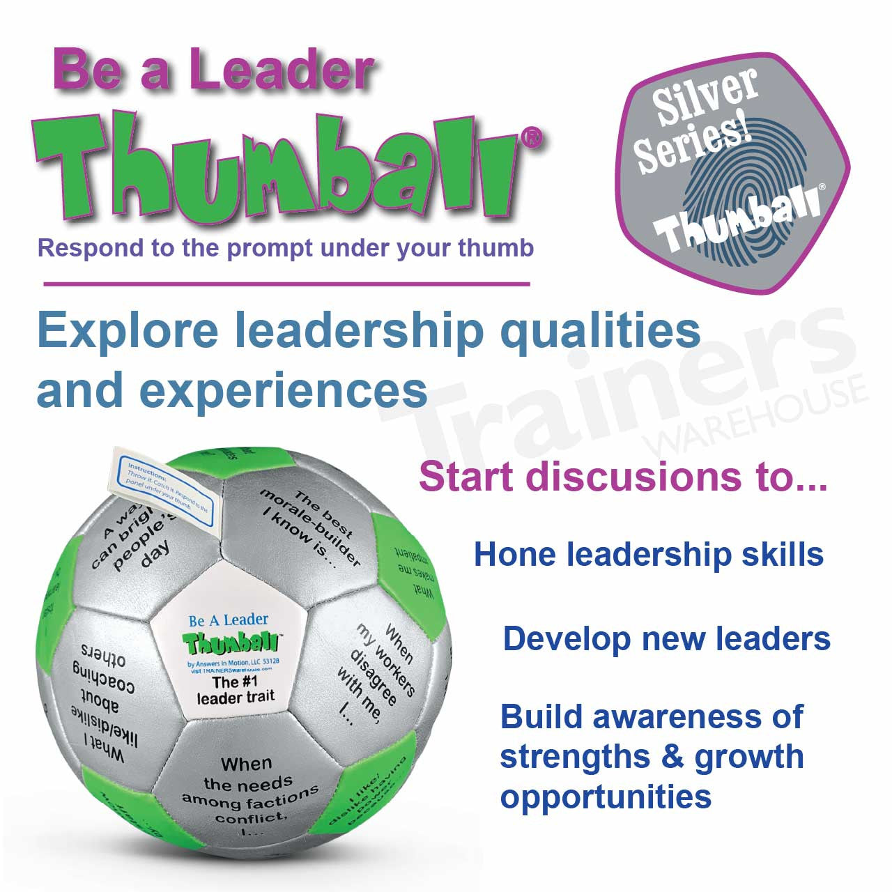 Be a Leader Thumball Start Discussions