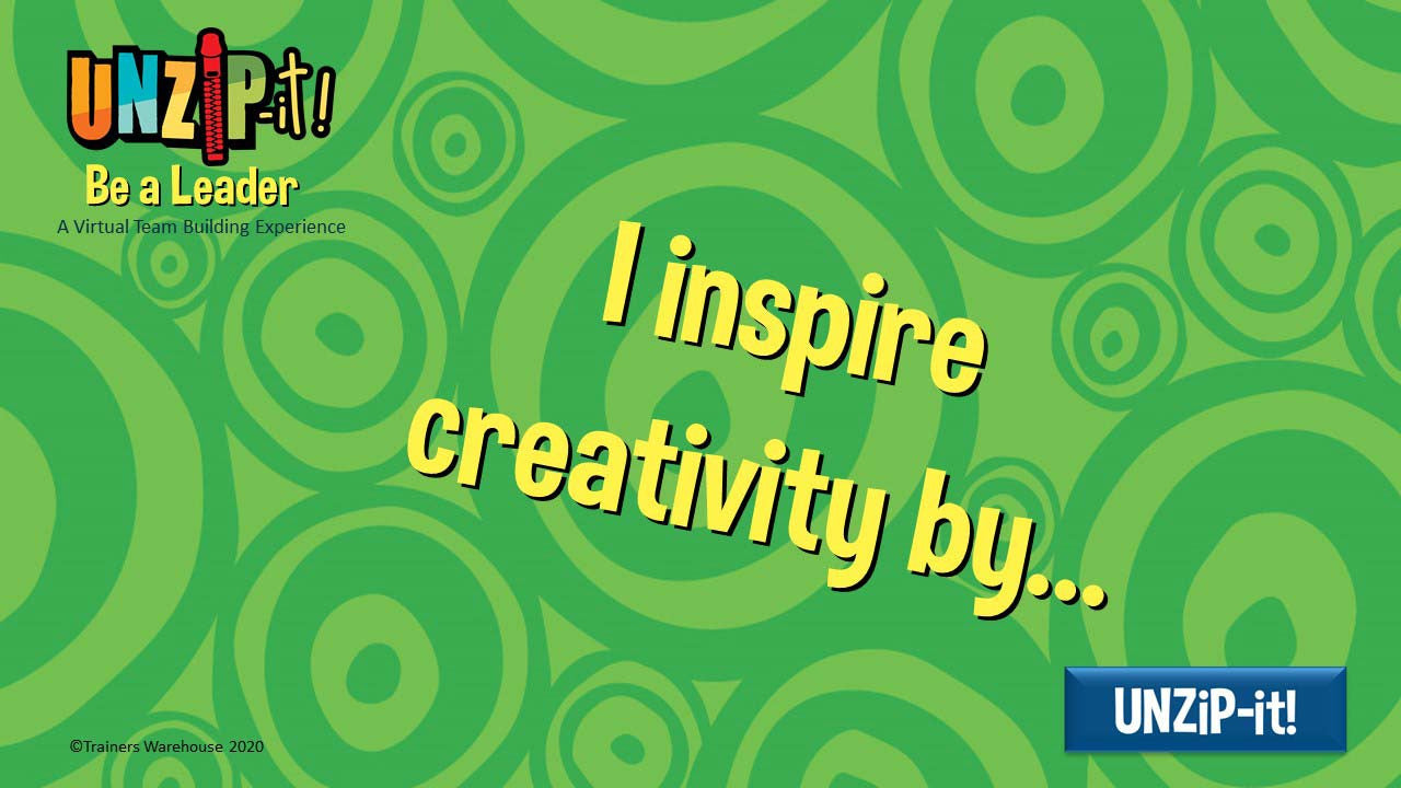 UNZiP-it! Remote w/ Be A Leader Prompts