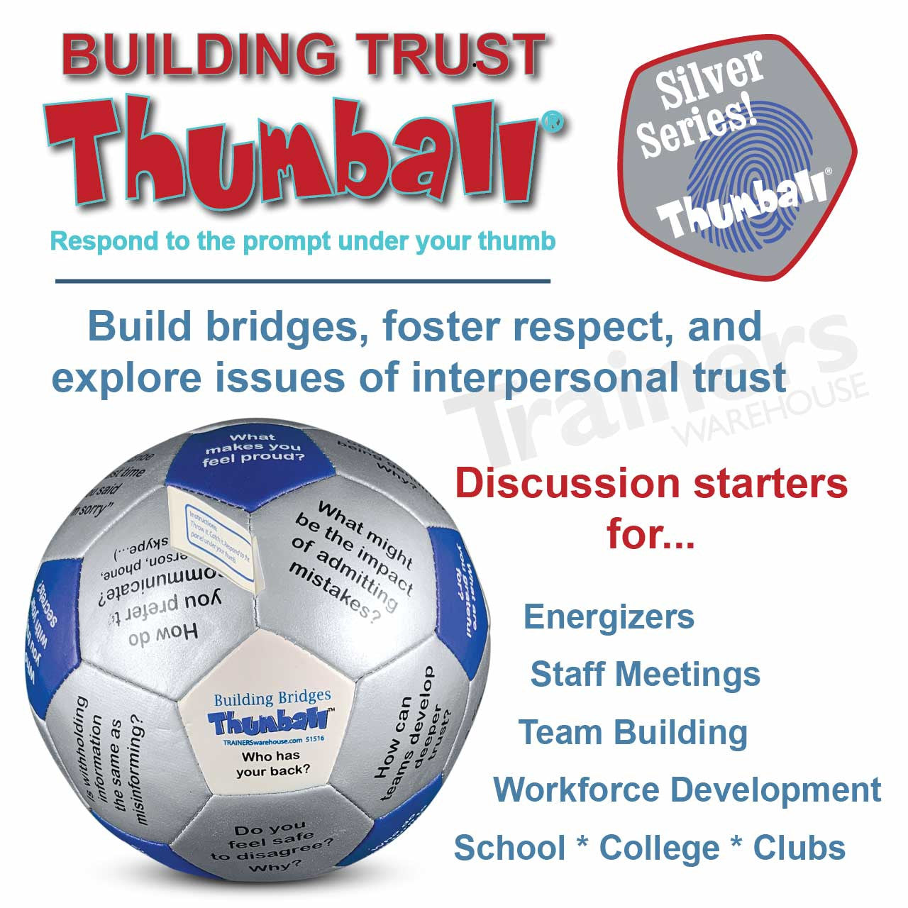 Building Bridges - Building Trust Thumball Discussion Starters