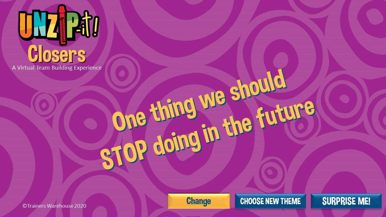 UNZiP-it! Remote w/ Closers Prompts