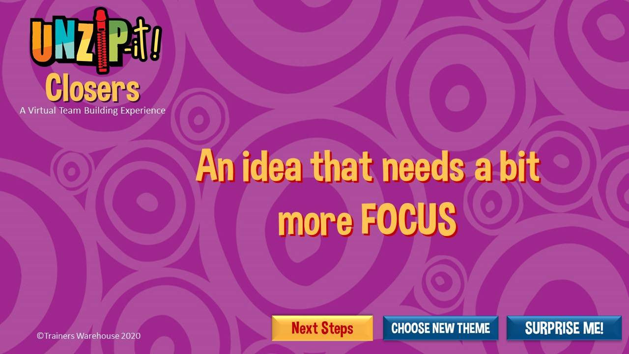 UNZiP-it! Remote w/ Closers Prompts
