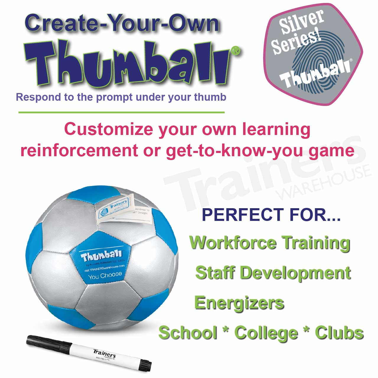 The Create-Your-Own Thumball from Trainers Warehouse lets you customize your own learning reinforcement