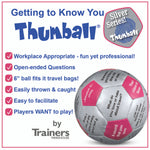 Getting to Know You Thumball - benefits