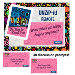 UNZiP-it! Remote with Getting to Know You Prompts