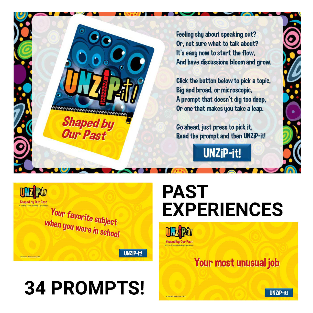 UNZiP-it! Remote w/ Shaped by our Past Prompts