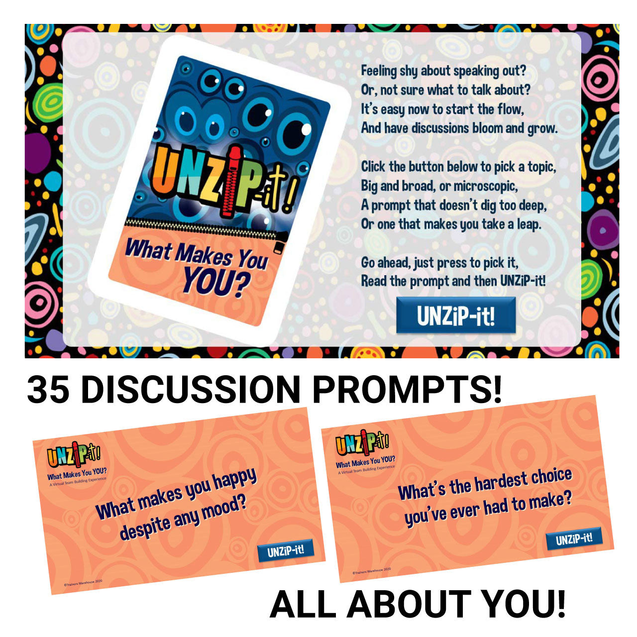 UNZiP-it! Remote w/ What Makes you YOU Prompts