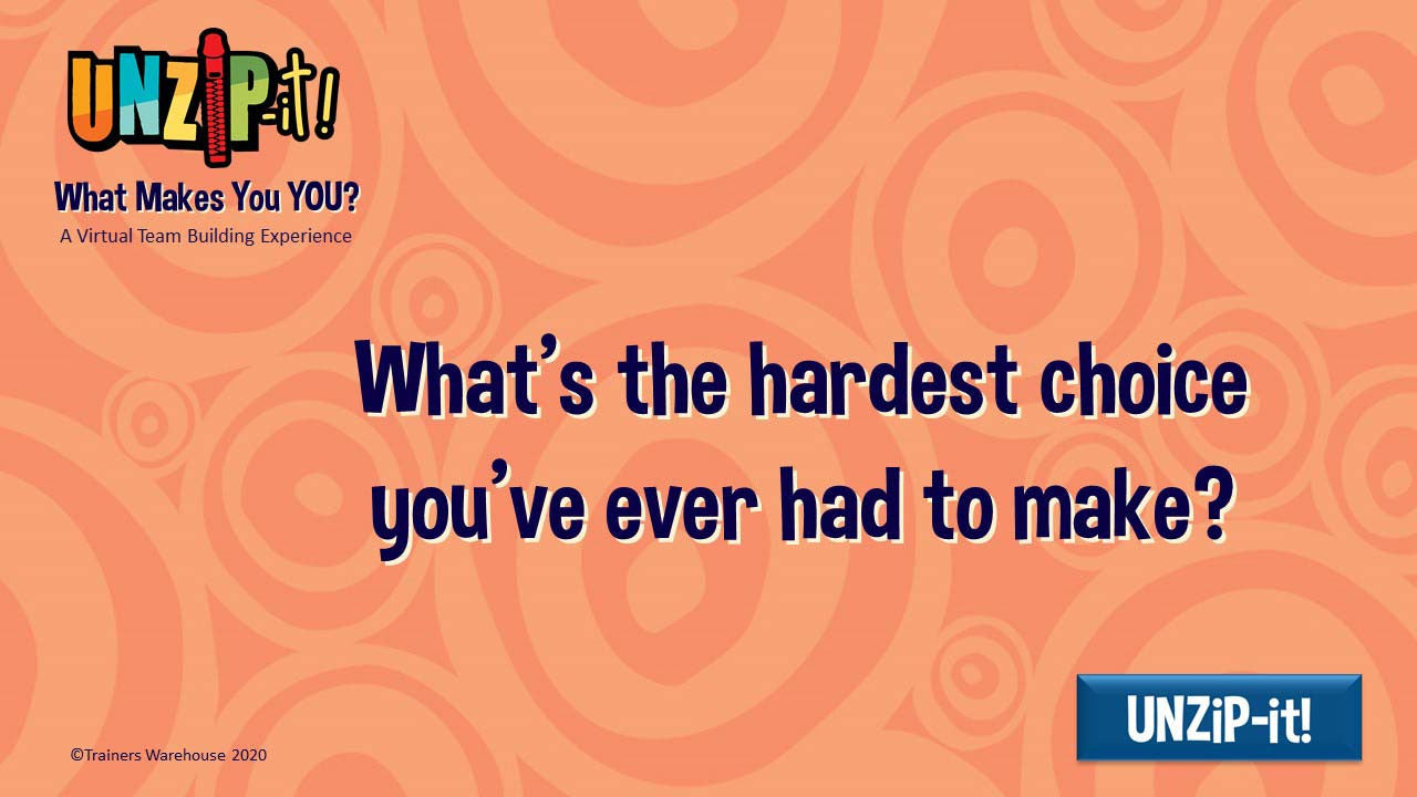 UNZiP-it! Remote w/ What Makes you YOU Prompts