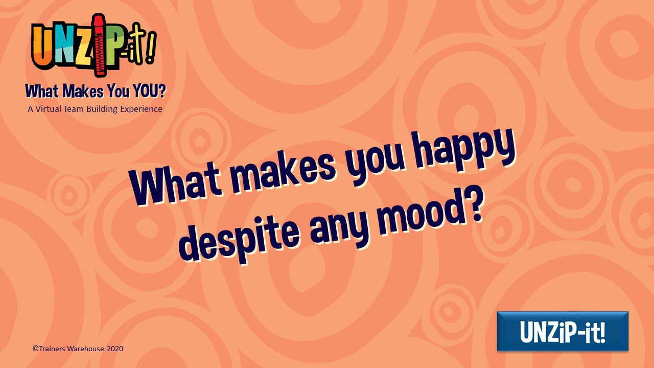 UNZiP-it! Remote w/ What Makes you YOU Prompts