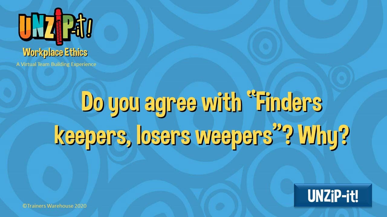 UNZiP-it! Remote w/ Workplace Ethics Prompts