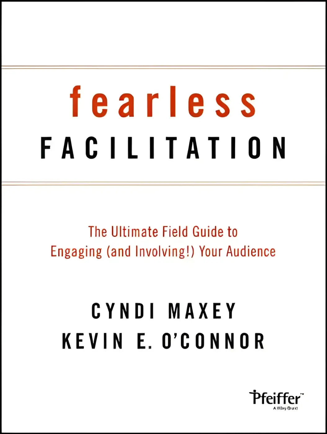 Fearless Facilitation - Paperback - Books - Trainers Warehouse