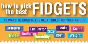 The image displays a colorful infographic titled ’how to pick fidgets’ with various categories like material, fun factor, audience, size, looks, sound, motion, durability, and cost highlighted in different colored boxes.