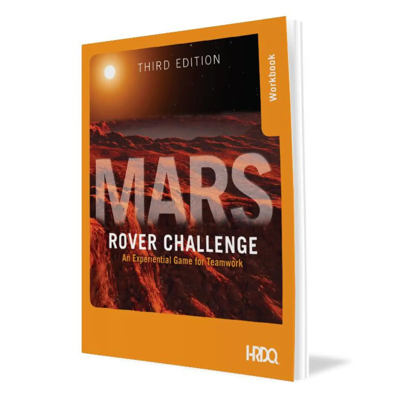 Mars Rover Challenge - Teamwork Module Participant Workbook