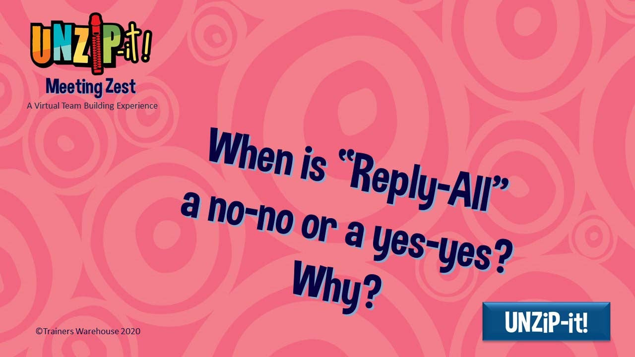 UNZiP-it! Remote w/ Meeting Zest Prompts