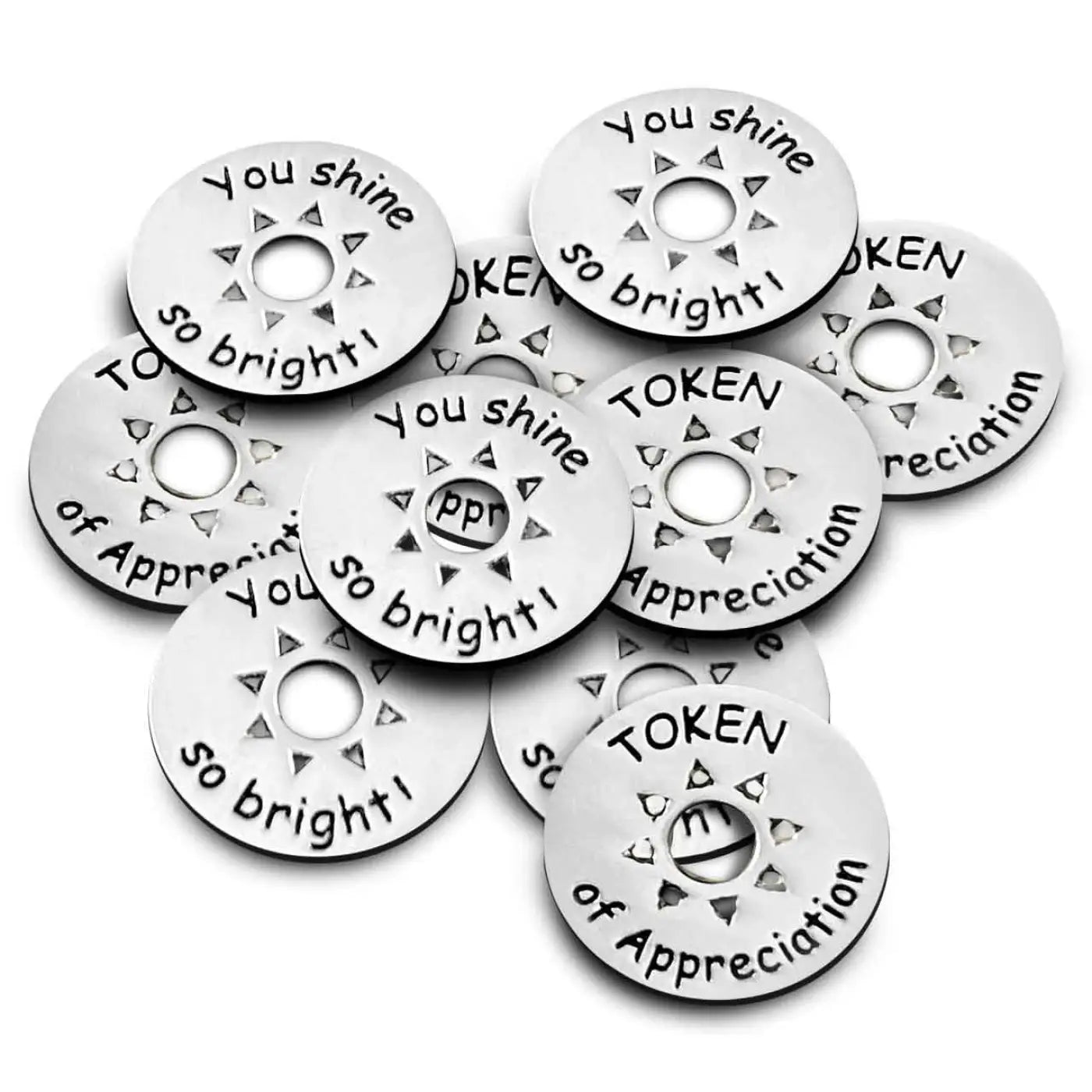 Token of Appreciation with sun cutout set of 10 ; saying "You Shine so Bright" on the back