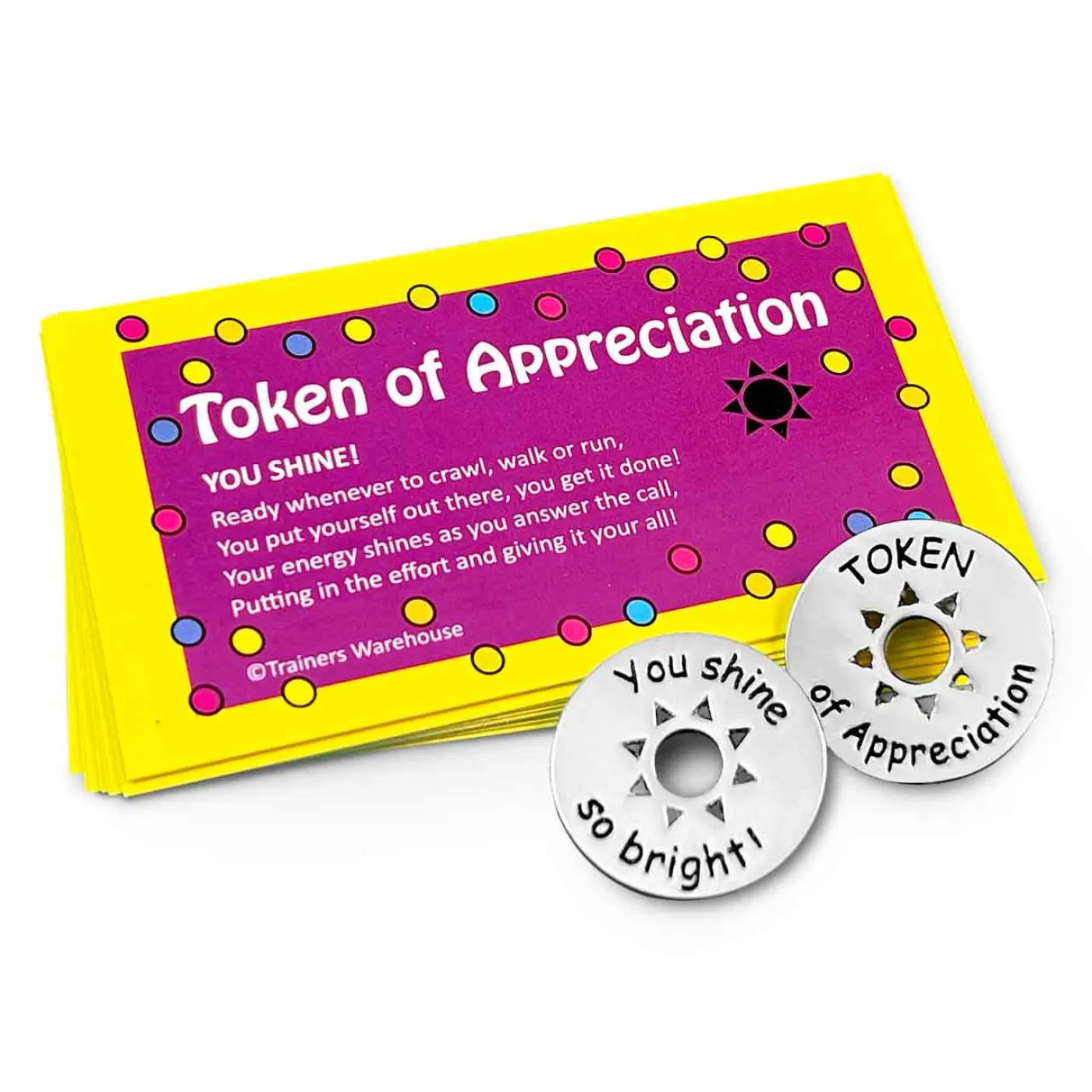 Token of Appreciation with Card and token with sun cutout; saying "You Shine so Bright" on the back