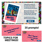 UNZiP-it! Remote w/ Meeting Zest Prompts