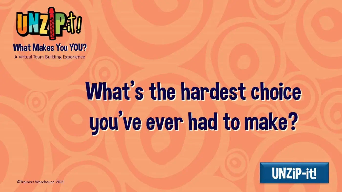 UNZiP-it! Remote w/ What Makes you YOU Prompts