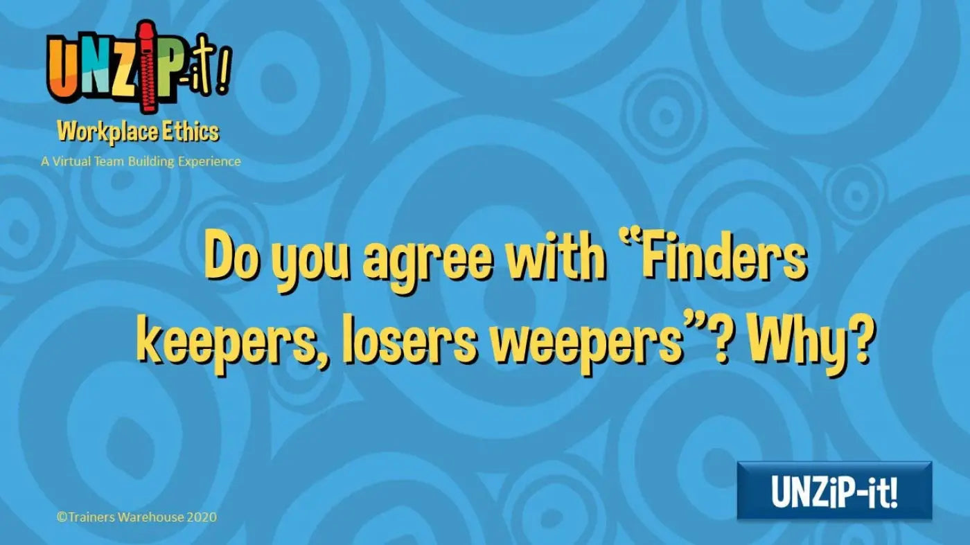 UNZiP-it! Remote w/ Workplace Ethics Prompts