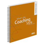 What's My Coaching Style? Facilitator Guide