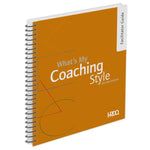 What's My Coaching Style? Facilitator Guide